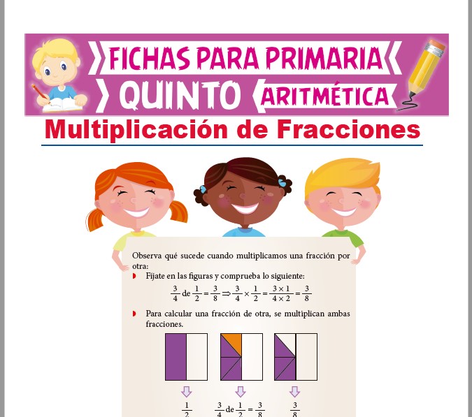 Ficha de Multiplicación de Números Fraccionarios para Quinto Grado de Primaria
