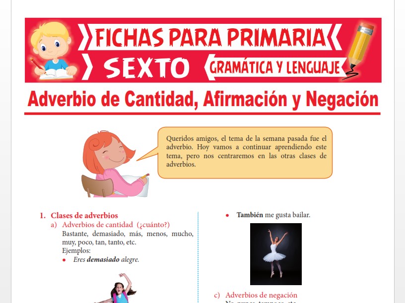 Adverbio de Cantidad, Afirmación y Negación para Sexto Grado