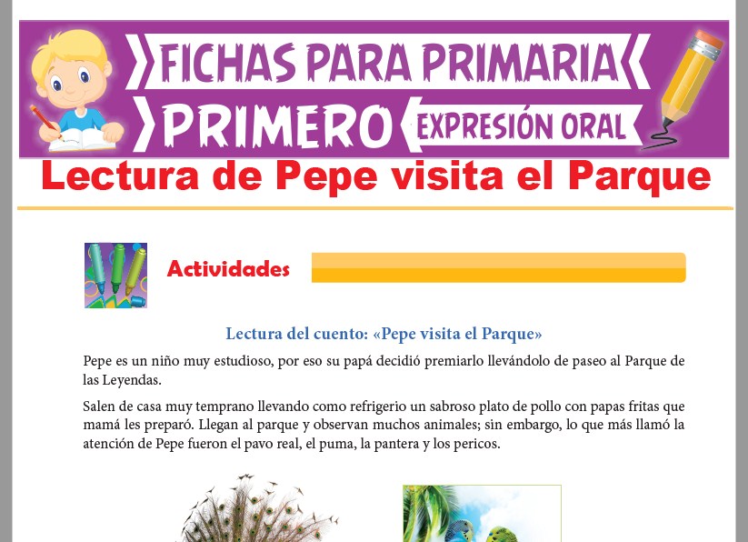Ficha de Lectura de Pepe visita el Parque para Primer Grado de Primaria