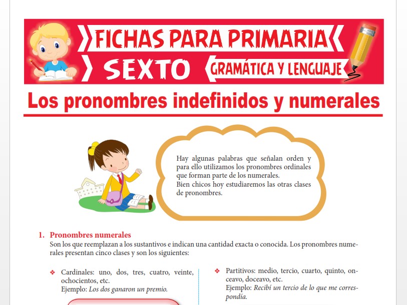 Ficha de Pronombres Indefinidos y Numerales para Sexto Grado de Primaria